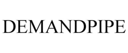 DEMANDPIPE trademark