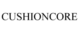 CUSHIONCORE trademark