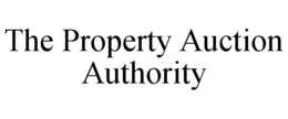THE PROPERTY AUCTION AUTHORITY trademark