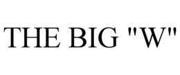 THE BIG "W" trademark