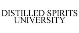 DISTILLED SPIRITS UNIVERSITY trademark