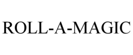 ROLL-A-MAGIC trademark