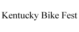 KENTUCKY BIKE FEST trademark