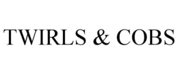 TWIRLS & COBS trademark
