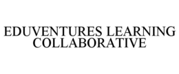 EDUVENTURES LEARNING COLLABORATIVE trademark