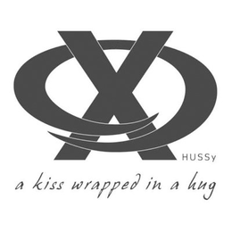 X O HUSSY A KISS WRAPPED IN A HUG trademark