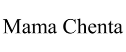 MAMA CHENTA trademark