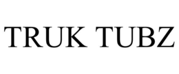 TRUK TUBZ trademark