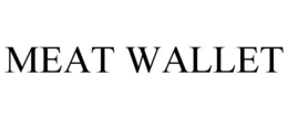 MEAT WALLET trademark