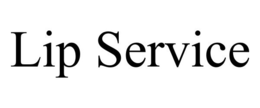 LIP SERVICE trademark