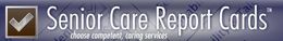 SENIOR CARE REPORT CARDS CHOOSE COMPETENT, CARING SERVICES trademark