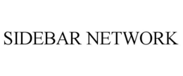 SIDEBAR NETWORK trademark