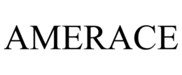 AMERACE trademark
