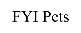 FYI PETS trademark