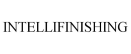 INTELLIFINISHING trademark