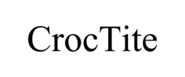 CROCTITE trademark