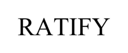 RATIFY trademark