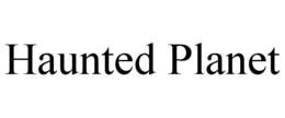 HAUNTED PLANET trademark
