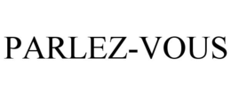 PARLEZ-VOUS trademark
