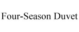 FOUR-SEASON DUVET trademark