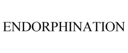 ENDORPHINATION trademark