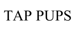 TAP PUPS trademark