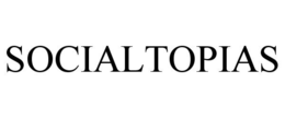 SOCIALTOPIAS trademark