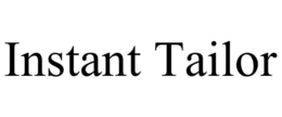 INSTANT TAILOR trademark