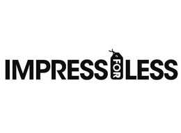 IMPRESS FOR LESS trademark