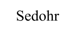 SEDOHR trademark