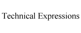 TECHNICAL EXPRESSIONS trademark