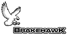 BRAKEHAWK trademark