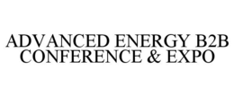 ADVANCED ENERGY B2B CONFERENCE & EXPO trademark