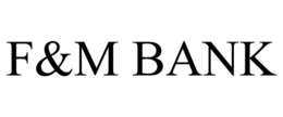 F&M BANK trademark