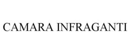 CAMARA INFRAGANTI trademark