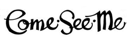 COME · SEE · ME trademark