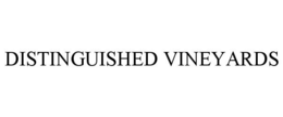 DISTINGUISHED VINEYARDS trademark