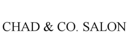 CHAD & CO. SALON trademark