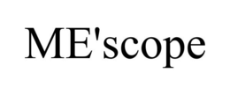 ME'SCOPE trademark
