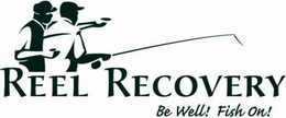REEL RECOVERY BE WELL! FISH ON! trademark