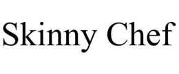 SKINNY CHEF trademark