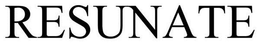 RESUNATE trademark