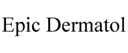 EPIC DERMATOL trademark