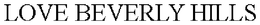 LOVE BEVERLY HILLS trademark