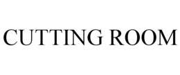 CUTTING ROOM trademark