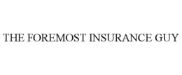 THE FOREMOST INSURANCE GUY trademark