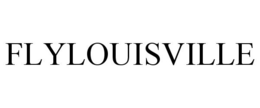 FLYLOUISVILLE trademark