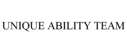 UNIQUE ABILITY TEAM trademark