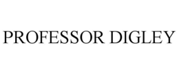 PROFESSOR DIGLEY trademark