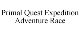 PRIMAL QUEST EXPEDITION ADVENTURE RACE trademark